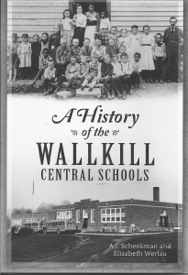 A History of the Wallkill Central Schools